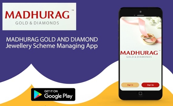 Madhurag Gold and Diamond - Scheme managing Android App